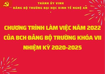 Chương trình làm việc năm 2022 của BCH Đảng bộ khóa VII, Nhiệm kỳ 2020-2025
