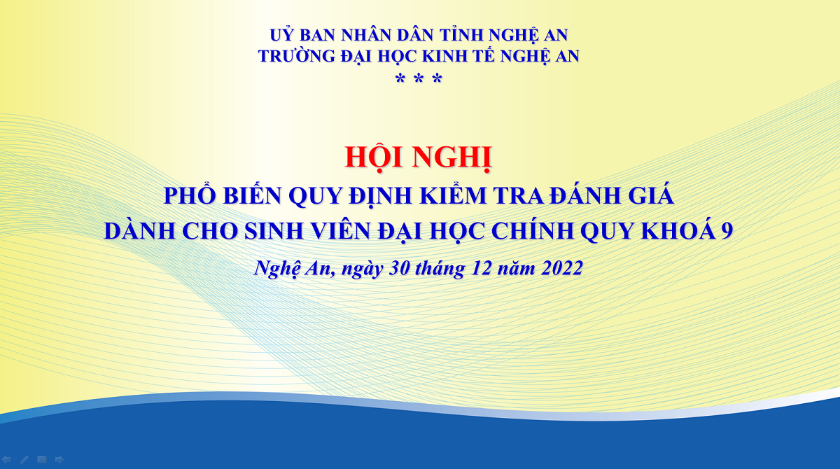 Hội nghị phổ biến Quy định kiểm tra đánh giá  dành cho sinh viên đại học chính quy khóa 9