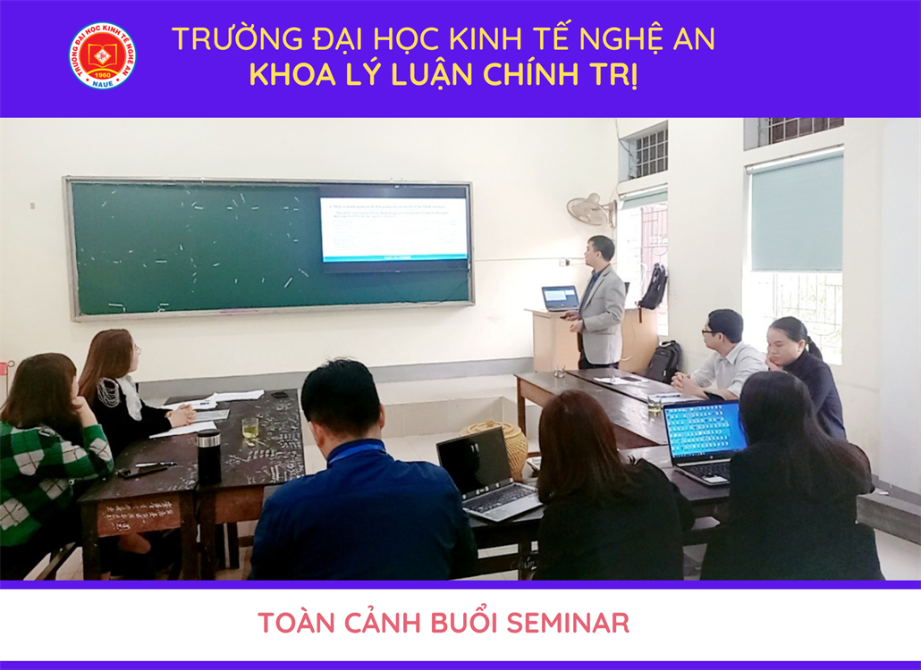 Tổ TTHCM&ĐLCMCĐCSVN: Seminar Khoa học “Để giảng dạy tốt hơn môn học Tư tưởng Hồ Chí Minh”