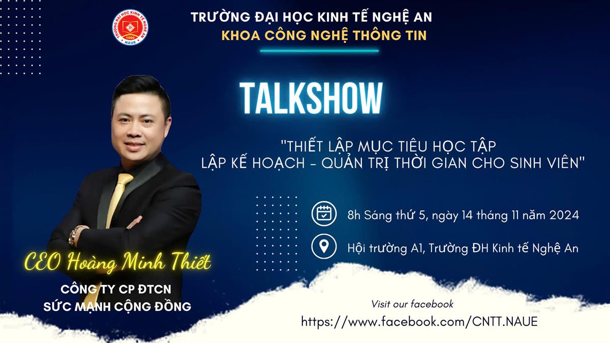 Khoa CNTT tổ chức Talkshow “Thiết lập mục tiêu học tập - Lập kế hoạch - Quản trị thời gian cho Sinh viên”