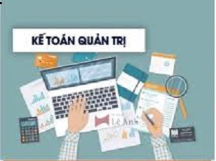 một số kiến thức về kế toán quản trị doanh nghiệp