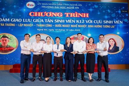 Lan tỏa tinh thần “Ra trường - Lập nghiệp - Thành công”: Cựu sinh viên NAU trở lại, truyền lửa đam mê và khát vọng cho thế hệ tiếp nối