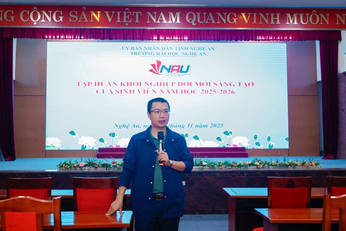 Trường Đại học Nghệ An khởi động chương trình tập huấn “Khởi nghiệp – Đổi mới sáng tạo”