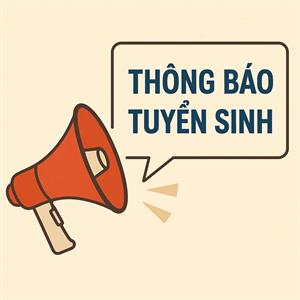 THÔNG BÁO TUYỂN SINH VÀO TRƯỜNG MẦM NON THỰC HÀNH SƯ PHẠM NGHỆ AN  NĂM HỌC 2025 - 2026