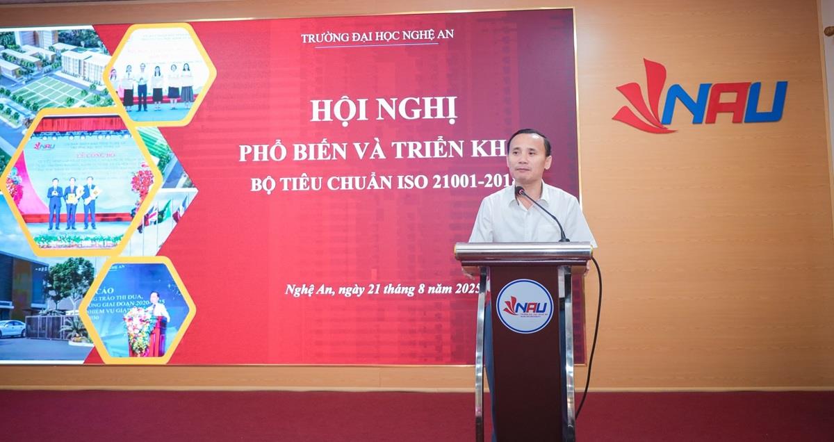 Trường Đại học Nghệ An triển khai bộ tiêu chuẩn ISO 21001:2018 – Bước đi chiến lược nâng tầm chất lượng giáo dục