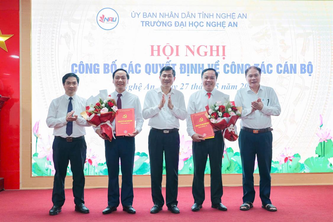 Kiên toàn nhân sự Lãnh đạo - Tạo động lực mới cho sự phát triển của Trường Đại học Nghệ An